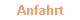 Anfahrt